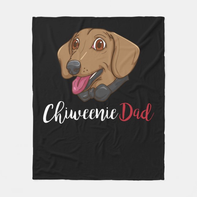 Chiweenie Dad Dog Lover Gift Men Dog Chiweenie Fleece Blanket (Front)