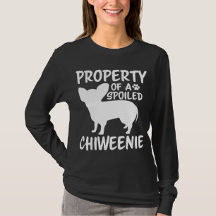Chiweenie Mom Dad Cute and Funny Property Dog Owne T-Shirt