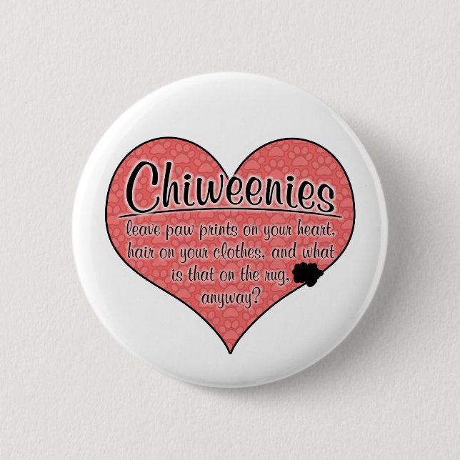 Chiweenie Paw Prints Dog Humour 2 Inch Round Button (Front)