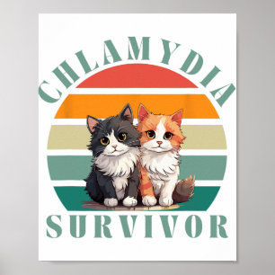 Chlamydia Survivor Retro Sarcastic Ironic Y2k Inap Poster