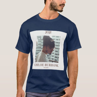 Chloe Burbank Vol 1 Joji T-Shirt
