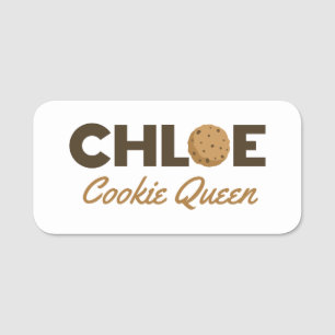 Chloe cookie Queen Name Tag