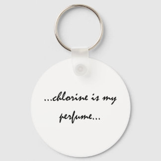 Chlorine is My Perfume Keychain