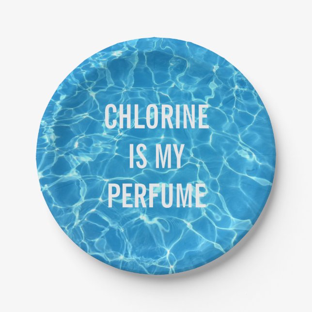Chlorine Is My Perfume Swimming Pool Typographic Paper Plate (Front)