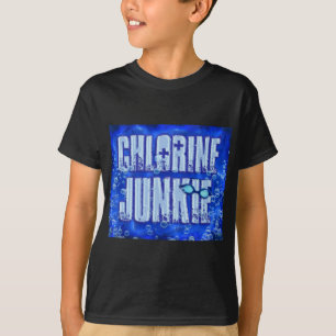 chlorine junkies T-Shirt