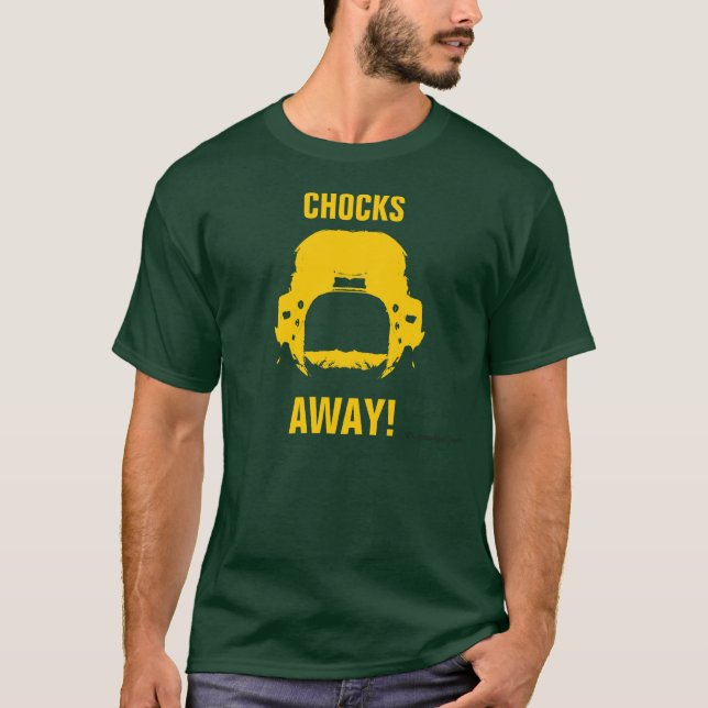 Chocks Away T-Shirt (Front)