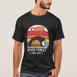 Choco Taco Never Forget Style T-Shirt