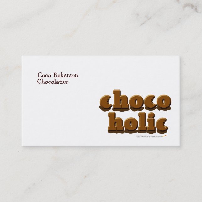 Chocoholic Customizable Chocolate Lovers Template Business Card (Front)