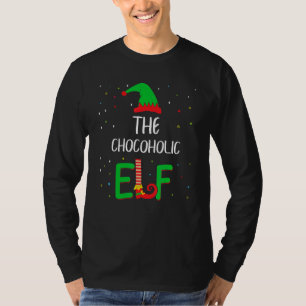 Chocoholic Elf Family Matching Christmas Pjs Funny T-Shirt