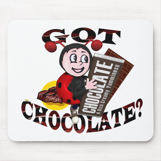 Chocoholic Ladybug – “Got Chocolate?” Design Mouse Pad (Front)