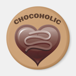 CHOCOHOLIC MAGNET