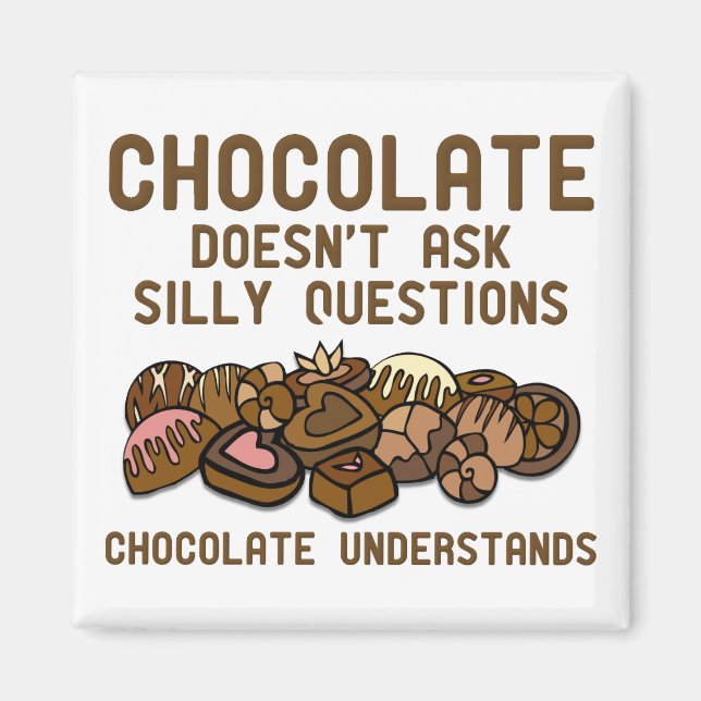 Chocolat Comprend Drôle Aimant Réfrigérateur (Devant)