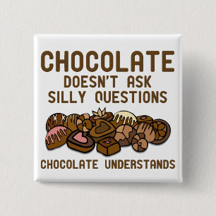 Chocolat comprend le badge du bouton drôle