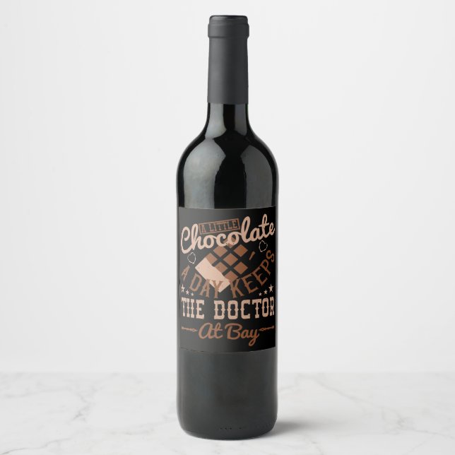 Chocolate - A Little Chocolate A Day Wine Label (Front)