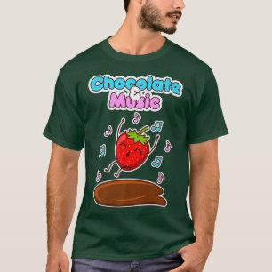 Chocolate and Music Strawberry Dancing Chocolatier T-Shirt