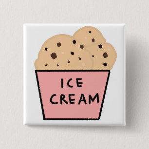 Chocolate Chip Cookie Dough Ice Cream Lover Gift 2 Inch Square Button