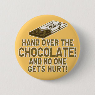 Chocolate Chocoholic 2 Inch Round Button