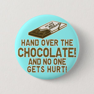 Chocolate Chocoholic 2 Inch Round Button
