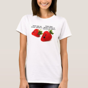 Chocolate Covered Strawberries Humour T-Shirt