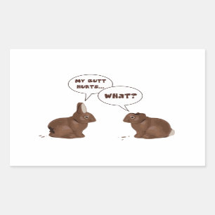 Chocolate Easter Bunny Rabbits Butt Hurts Sticker