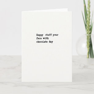 Chocolate Face Day Greeting Card