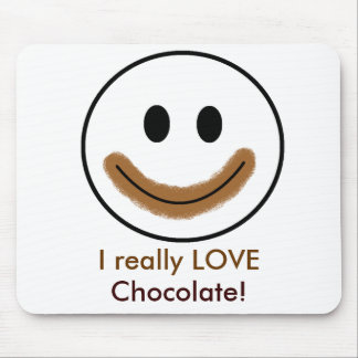 Chocolate Face "I really LOVE Chocolate!" Mouse Pad