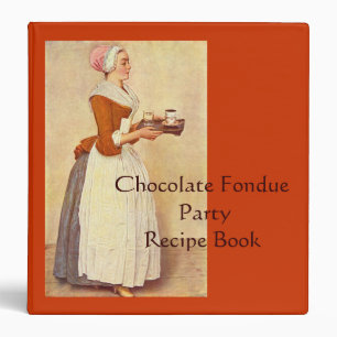 CHOCOLATE FONDUE PARTY RECIPE BOOK BINDER