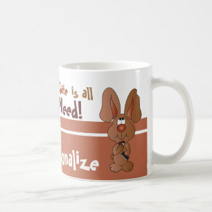 Chocolate Is all I Need for Easter Coffee Mug
