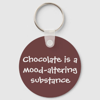 Chocolate is mood-altering - Senior Citizens Keychain