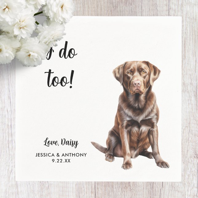 Chocolate Lab Dog Wedding  Napkin (Creator Uploaded)