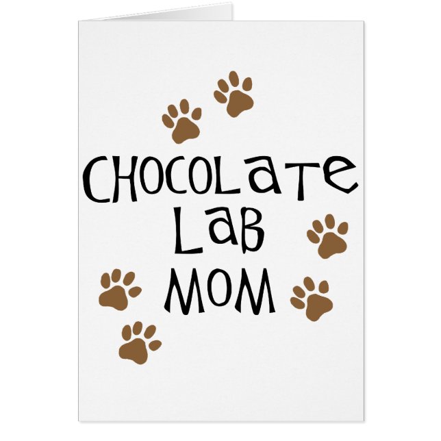 Chocolate Lab Mom (Front)