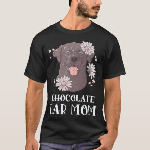 Chocolate Lab Mom Labrador Retriever Dog T-Shirt