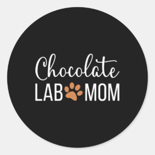 Chocolate Lab Mom Labrador Retriever Mama Classic Round Sticker