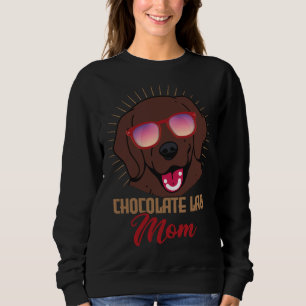 Chocolate Lab Mom Labrador Retriever Sweatshirt