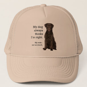 Chocolate Lab v. Wife Trucker Hat