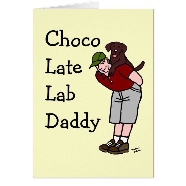 Chocolate Labrador Daddy (Front)