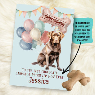 Chocolate Labrador Retriever Dog Mom/Dad Birthday  Card