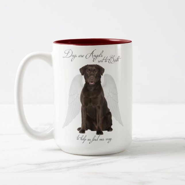 Chocolate Labs are Angels Mug (Left)