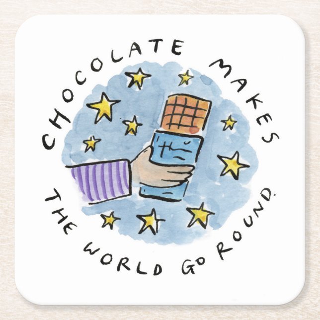 Chocolate makes the world go round square paper coaster (Front)