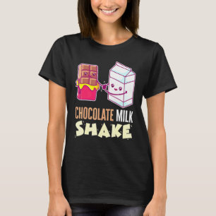 Chocolate Milk Shake Milkshake Dessert Sweet Tooth T-Shirt