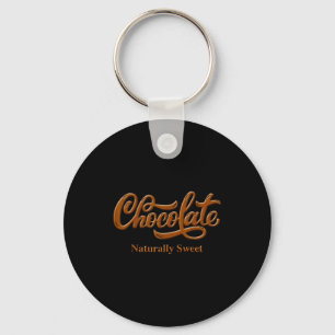 Chocolate Naturally Sweet Tee Proud-black Woman Keychain