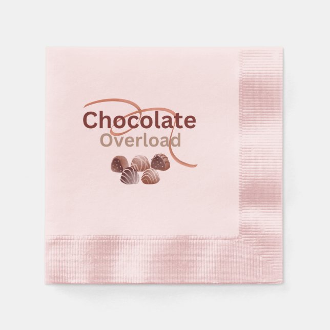 Chocolate Overload Napkins (Front)