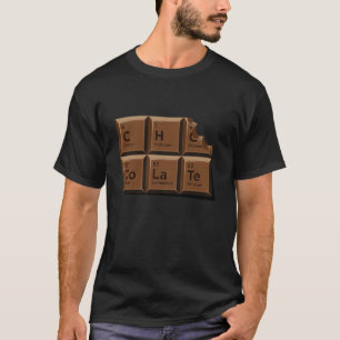 Chocolate Periodic Table Element Funny Chemistry P T-Shirt