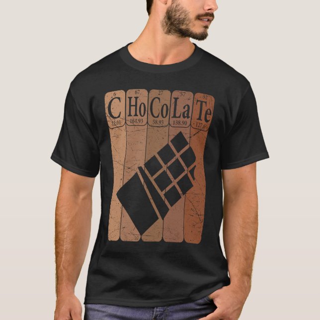 Chocolate Periodic Table Elements Chocoholic Choco T-Shirt (Front)