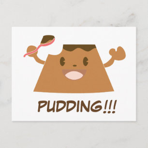 Chocolate PUDDING!!!! Postcard