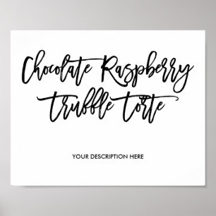 Chocolate Raspberry Truffle Torte Sign