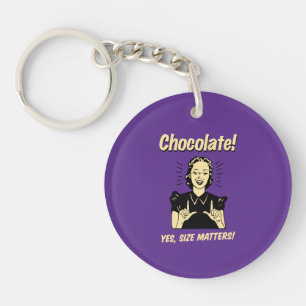 Chocolate: Size Matters Keychain