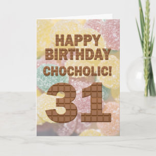 Chocololic 31st Birthday card