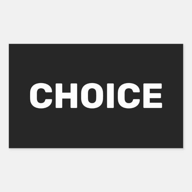 Choice black women’s pro choice abortion rights sticker (Front)