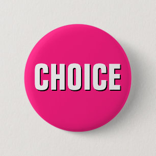 "CHOICE" BUTTON